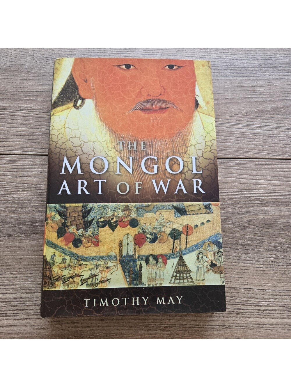 The Mongol Art of War Timothy May Genghis Khan Mongol Empire Military History HC